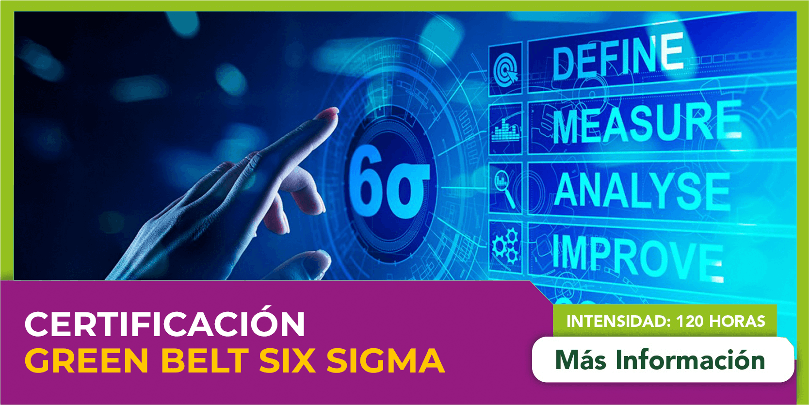 Certificación: Green Belt Six Sigma