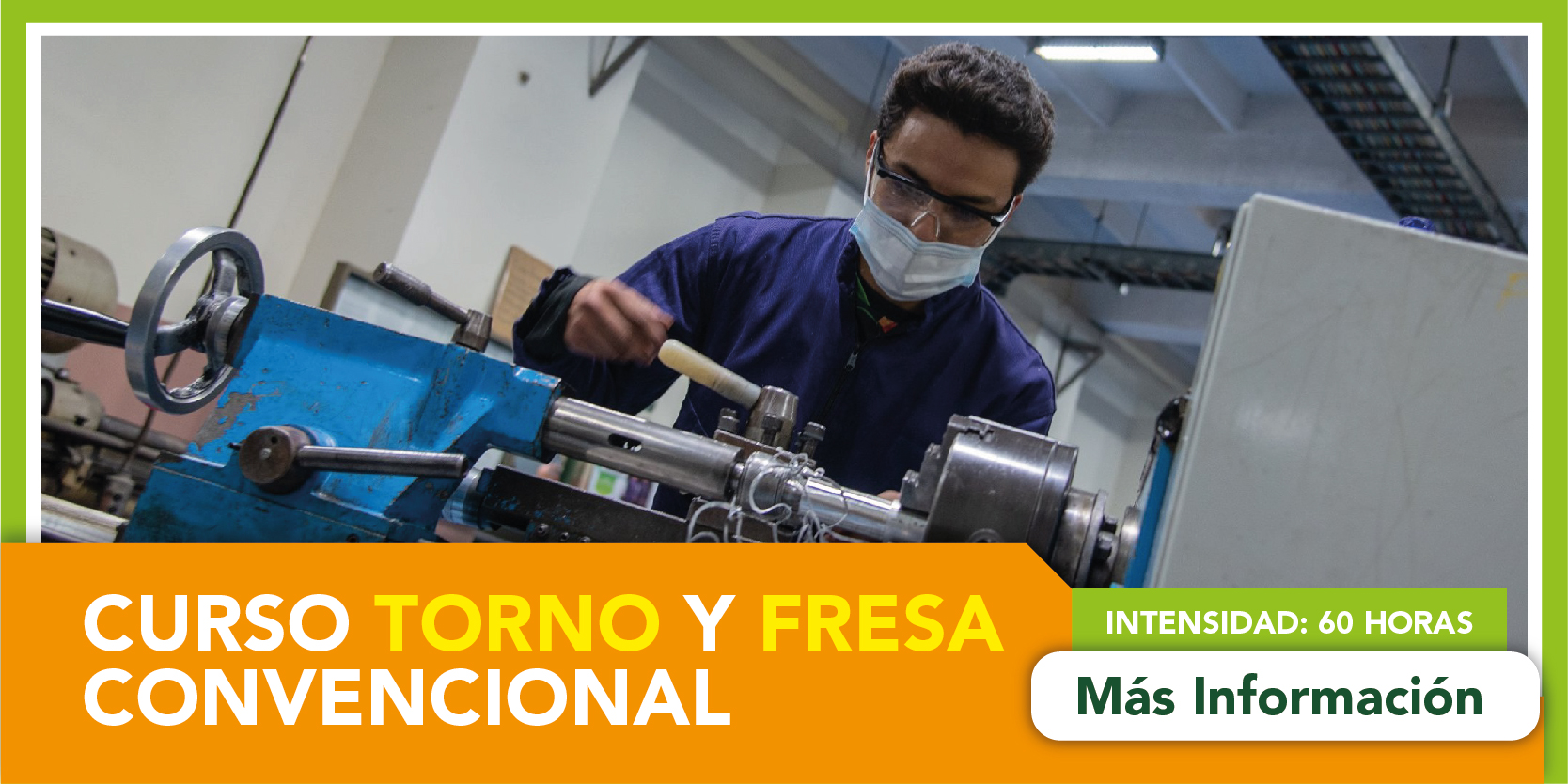 Curso: Básico Torno y Fresadora Convencional