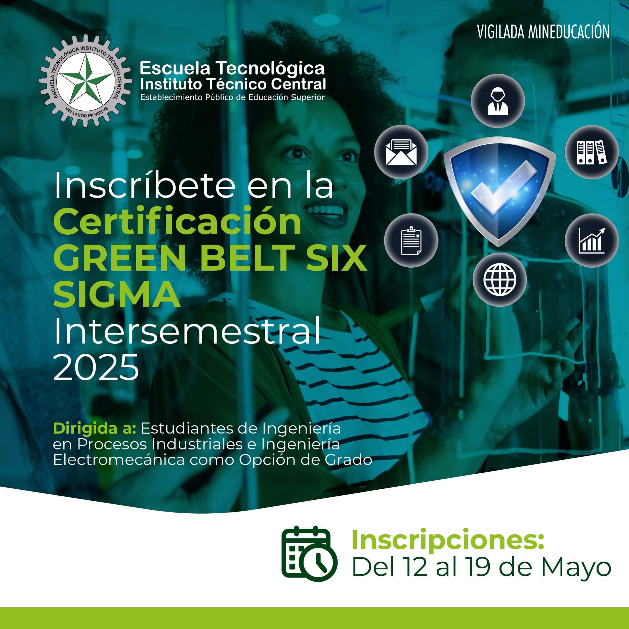 Certificación Green Belt Six Sigma Intersemestral 2025